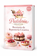 🍰 Aprendé Pastelería Creativa desde CERO y empezá a vender