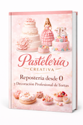 👑 Decoración Profesional de Tortas + Repostería desde 0